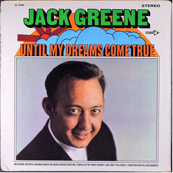 Jack Greene Until My Dreams Come True
