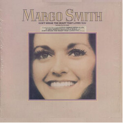 Margo Smith Don't Break The Heart That Loves You