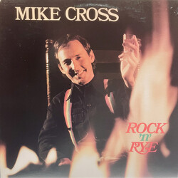 Mike Cross (4) Rock 'N' Rye