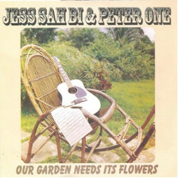 Jess Sah Bi / Peter One Our Garden Needs Its Flowers