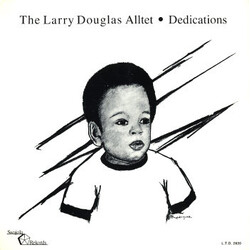 Larry Douglas Alltet Dedications