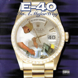 E-40 In A Major Way
