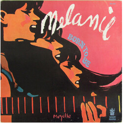 Melanie (2) Born To Be