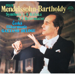 Felix Mendelssohn-Bartholdy / The Czech Philharmonic Orchestra / Gaetano Delogu Symfonie Č. 4 Italská / Symfonie Č. 5 Reformační