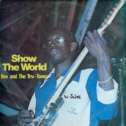 Boo And The Tru Tones Show The World