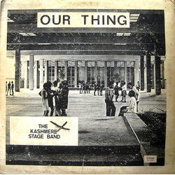 Kashmere Stage Band Our Thing