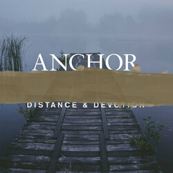 Anchor Distance & Devotion Vinyl LP