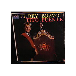 Tito Puente El Rey Bravo