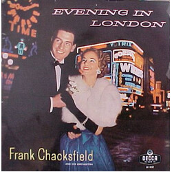 Frank Chacksfield & His Orchestra Evening In London