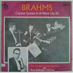 Johannes Brahms / The Tel Aviv String Quartet / Yona Ettlinger Brahms - Clarinet Quintet in B Minor, Op. 115