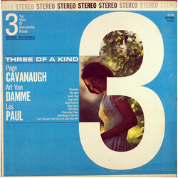 Page Cavanaugh / Art Van Damme / Les Paul Three Of A Kind (3 Top Stars Of Instrumental Groups)