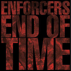 Enforcers (6) End Of Time