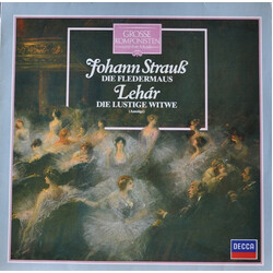 Johann Strauss Jr. / Franz Lehár Die Fledermaus / Die Lustige Witwe (Auszüge)