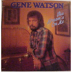 Gene Watson This Dream's On Me