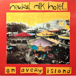 Neutral Milk Hotel On Avery Island Vinyl LP