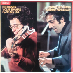 Ludwig van Beethoven / Itzhak Perlman / Vladimir Ashkenazy Violin Sonatas op. 30 Nos. 1 & 2.