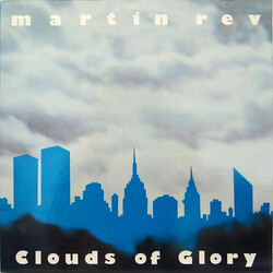 Martin Rev Clouds Of Glory