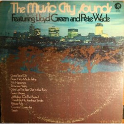 The Music City Sounds / Lloyd Green / Pete Wade The Music City Sounds