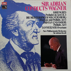 Richard Wagner / Sir Adrian Boult / New Philharmonia Orchestra Sir Adrian Conducts Wagner