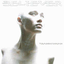 Believer (2) Transhuman