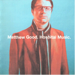 Matthew Good Hospital Music