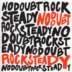 No Doubt Rock Steady