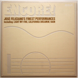 José Feliciano Encore! José Feliciano's Finest Performances