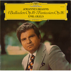Johannes Brahms / Emil Gilels Balladen Op. 10 - Fantasien Op. 116