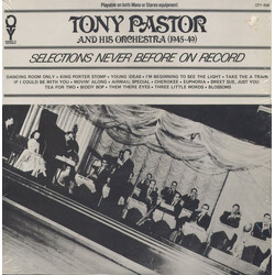 Tony Pastor And His Orchestra (1945-49) Selections Never Before On Record