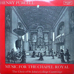 Henry Purcell / St. John's College Choir Music For The Chapel Royal