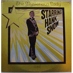 Hank Snow The Mysterious Lady