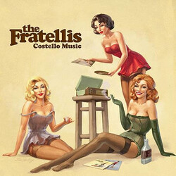 The Fratellis Costello Music