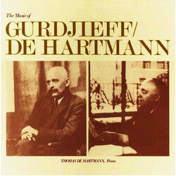 Georges Ivanovitch Gurdjieff / Thomas De Hartmann The Music Of Gurdjieff / De Hartmann