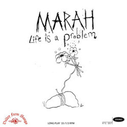 Marah Life Is A Problem