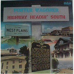 Porter Wagoner Highway Headin' South