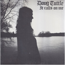 Doug Tuttle It Calls On Me