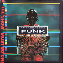 Ambassadors Of Funk The Show Must Go On
