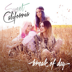 Sweet California Break Of Day