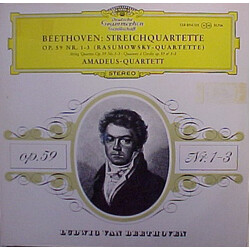 Ludwig van Beethoven / Amadeus-Quartett Beethoven: Streichquartette Op. 59 Nr. 1-3 (Rasumowsky Quartette)