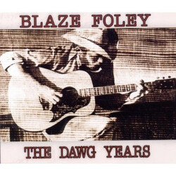 Blaze Foley The Dawg Years