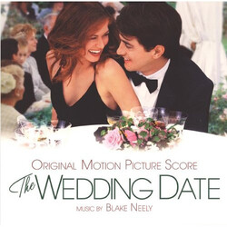 Blake Neely The Wedding Date (Original Motion Picture Score)