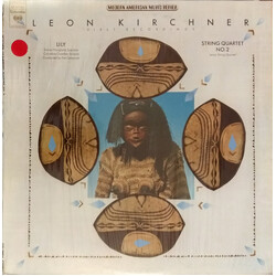 Leon Kirchner Lily / String Quartet No. 2