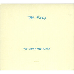 The Field Yesterday And Today