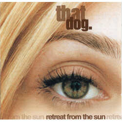 that dog. Retreat From The Sun Vinyl LP