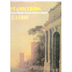 Maurice André / Joseph Haydn / Michael Haydn / Georg Friedrich Händel Trumpet Concertos