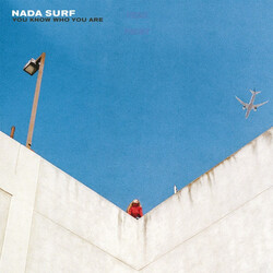 Nada Surf You Know Who You Are