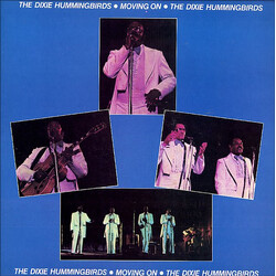 The Dixie Hummingbirds Moving On