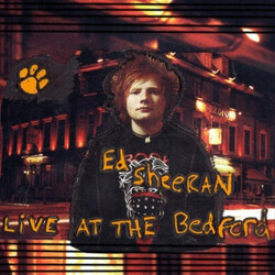 Ed Sheeran Live At The Bedford