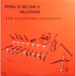 The California Playboys Trying To Become A Millionaire Vinyl LP