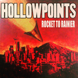 The Hollow Points Rocket To Rainier